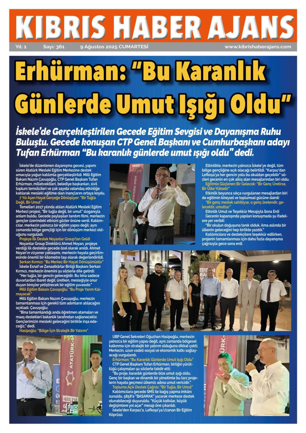 Erhürman: &quot;Bu Karanlık Günlerde Umut Işığı Oldu&quot;