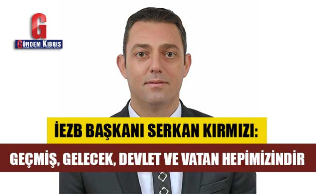 İEZB Başkanı Serkan ...